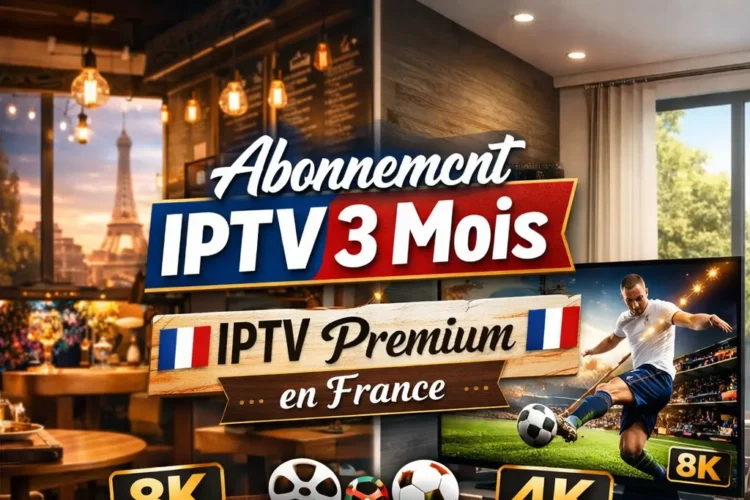 Abonnement IPTV Premium avec chaînes HD et 4K pour profiter du streaming TV en direct, sports, films et séries sur Smart TV, mobile et PC.